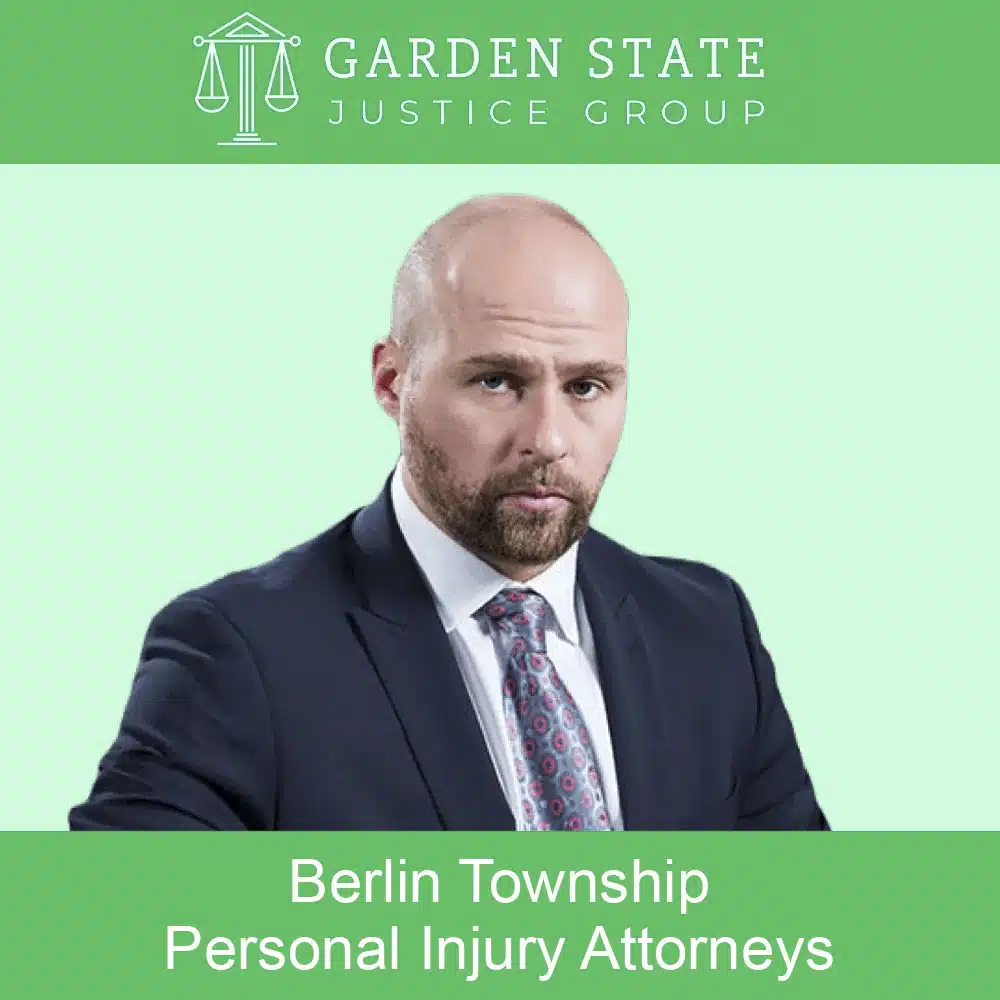 berlin township personal injury attorneys